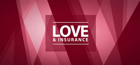 lve insurance|importance of love insurance.